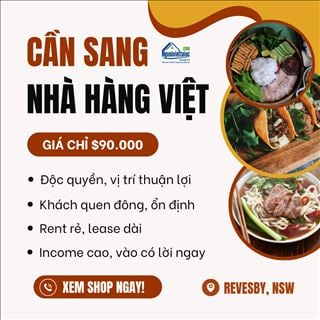 Sang lại nhà hàng Việt độc quyền, rent rẻ vùng Revesby, NSW